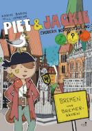 Piet und Jackie erobern Bremen und Bremerhaven di Karin Baron edito da KJM Buchverlag