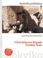 173rd Airborne Brigade Combat Team di Jesse Russell, Ronald Cohn edito da Book On Demand Ltd.