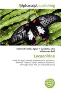 Lycaenidae di #Miller,  Frederic P. Vandome,  Agnes F. Mcbrewster,  John edito da Vdm Publishing House