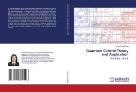 Quantum Control Theory and Application di Quan-Fang Wang edito da LAP LAMBERT Academic Publishing