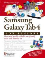 Samsung Galaxy Tab 4 For Seniors di Studio Visual Steps edito da Visual Steps B.v
