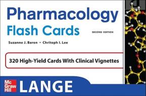 Lange Pharmacology Flash Cards di Suzanne Baron, Christopher Lee edito da Mcgraw-hill Education - Europe