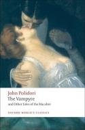 The Vampyre and Other Tales of the Macabre di John Polidori edito da Oxford University Press