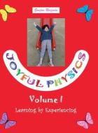 Joyful Physics Volume I di Gunjan Raizada edito da Tellwell Talent