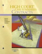 High Court Case Summaries: Contract Law edito da Thomson West