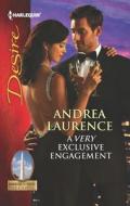 A Very Exclusive Engagement di Andrea Laurence edito da Harlequin