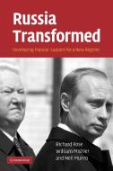 Russia Transformed di Richard Rose edito da Cambridge University Press
