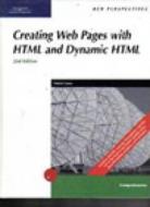 New Perspectives on Creating Web Pages with HTML and Dynamic HTML di Patrick Carey edito da Cengage Learning