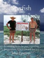 Starfish di John Paterson edito da Charonia Research