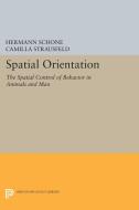 Spatial Orientation di Hermann Schone edito da Princeton University Press
