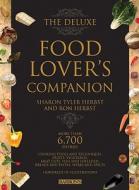 The New Deluxe Food Lover\'s Companion di Ron Herbst, Sharon Tyler Herbst edito da Barron\'s Educational Series Inc.,u.s.