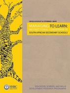 Hoadley, U:  Managing to Learn di Ursula Hoadley edito da HSRC Press