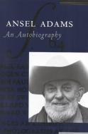 Ansel Adams di Ansel Adams, Mary Street Alinder edito da Hachette Book Group USA