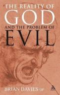 Reality of God and the Problem of Evil di Brian Davies edito da Bloomsbury Publishing PLC