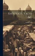 Kaifiyats, yadis &c di Ganesh Vad edito da LEGARE STREET PR