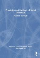 Principles And Methods Of Social Research di William D. Crano, Marilynn B. Brewer, Andrew Lac edito da Taylor & Francis Ltd