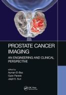 Prostate Cancer Imaging edito da Taylor & Francis Ltd