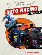 Auto Racing Strategies di Anthony K. Hewson edito da SPORTSZONE