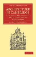 Architecture in Cambridge di David Theodore Fyfe edito da Cambridge University Press