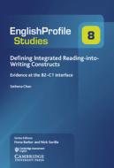 Defining Integrated Reading-into-Writing Constructs di Sathena Chan edito da Cambridge University Press