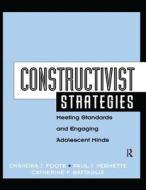 Constructivist Strategies di Chandra Foote, Catherine Battaglia, Paul Vermette edito da Taylor & Francis Ltd