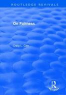 On Fairness di Craig L. Carr edito da Taylor & Francis Ltd