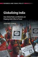 Globalizing India di Aseema Sinha edito da Cambridge University Press