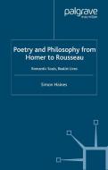 Poetry and Philosophy from Homer to Rousseau di S. Haines edito da Palgrave Macmillan