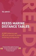 Reeds Marine Distance Tables 18th Edition di Miranda Delmar-Morgan, Kendall Carter edito da Bloomsbury USA