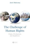 Challenge of Human Rights di Mahoney edito da John Wiley & Sons