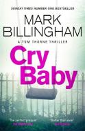 Cry Baby di Mark Billingham edito da Little, Brown Book Group