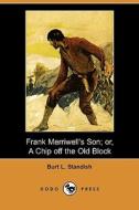 Frank Merriwell's Son (Dodo Press) di Burt L. Standish edito da Dodo Press