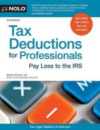 Tax Deductions for Professionals: Pay Less to the IRS di Stephen Fishman edito da NOLO PR