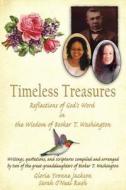 Timeless Treasures di Gloria Yvonne Jackson, Sarah O'Neal Rush edito da AuthorHouse