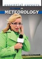 Careers in Meteorology di Corona Brezina edito da Rosen Classroom