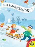 Is It Hanukkah Yet? di Chris Barash edito da AV2 BY WEIGL