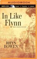 In Like Flynn di Rhys Bowen edito da Audible Studios on Brilliance