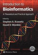 Introduction to Bioinformatics di David Womble edito da Humana Press Inc.