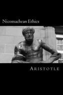 Nicomachean Ethics di Aristotle edito da READACLASSIC COM