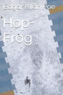 Hop-Frog di Edgar Allan Poe edito da PENGUIN RANDOM HOUSE SOUTH AFR