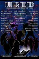 Turning the Tied di Jonathan Maberry, Greg Cox, Nancy Holder edito da LIGHTNING SOURCE INC