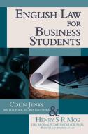 English Law for Business Students di Colin Jenkins, Henry S. R. Moe edito da LEGEND PR LTD