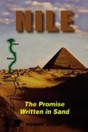 Nile di Bonnie Gaunt, First Last edito da Adventures Unlimited Press