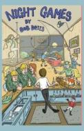 Night Games di Bob Dries edito da Badger Books Llc