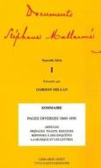 Documents Stephane Mallarme - Nouvelle Serie I di Stephane Mallarme edito da KLINCKSIECK