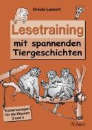 Lesetraining mit spannenden Tiergeschichten di Ursula Lassert edito da Auer Verlag i.d.AAP LW