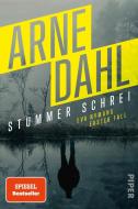 Stummer Schrei di Arne Dahl edito da Piper Verlag GmbH