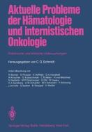 Aktuelle Probleme der Hämatologie und internistischen Onkologie edito da Springer Berlin Heidelberg