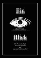 Ein Blick di Benjamin-Patrick Müller edito da Books on Demand