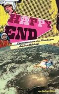 Happy End di Andreas Pelzer edito da Books on Demand